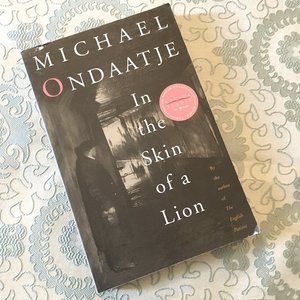 'In the Skin of a Lion' by Michael Ondaatje Softcover Novel Toronto History